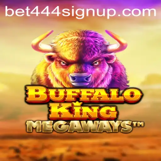 Explore the Thrills of BuffaloKing with Bet444 Sign Up Benefits