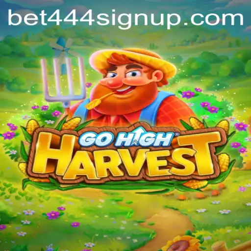 Exploring the Exciting World of GoHighHarvest: A Guide to Play and Triumph
